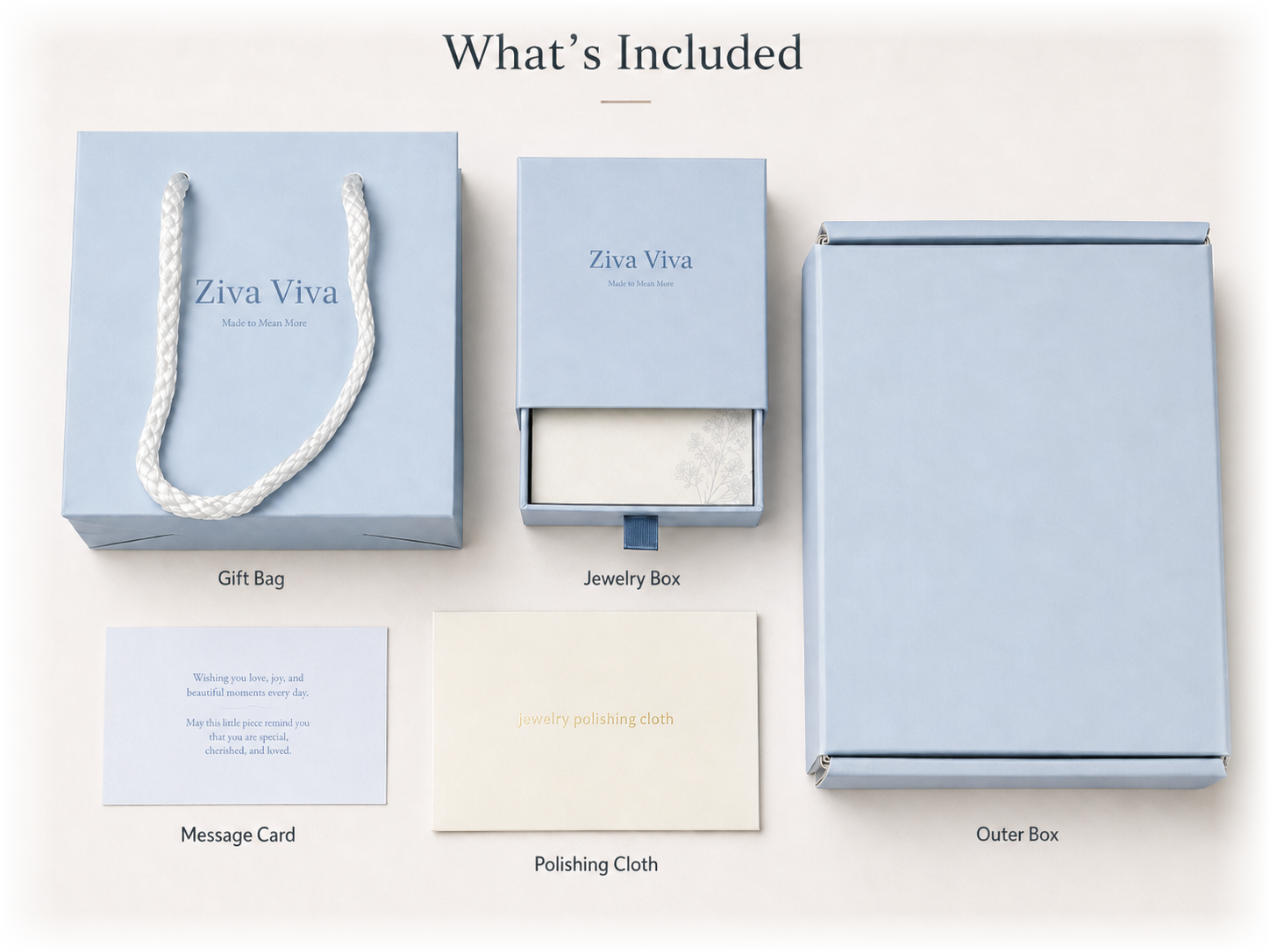 What's included with every ZIVA VIVA order
